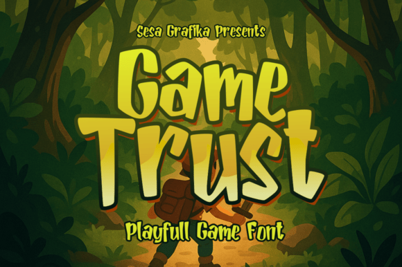 Game Trust: The Playful Display Font for Adventure-Driven Design