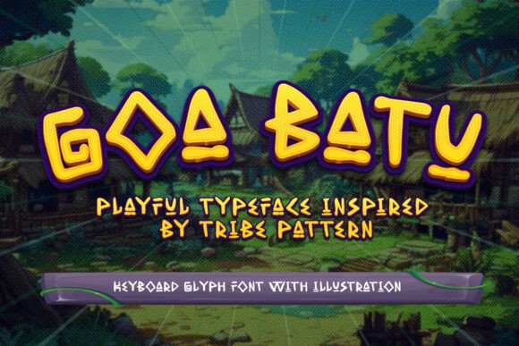 Goa Batu: A Typeface Forged in Stone and Legend